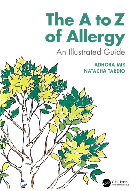 The A to Z of Allergy - An Illustrated Guide