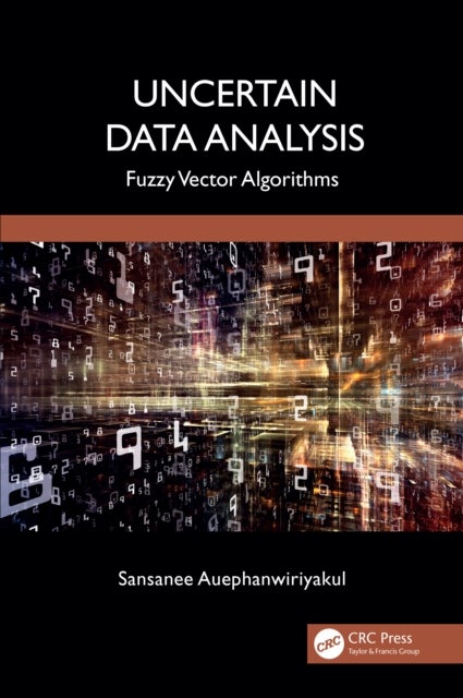 Uncertain Data Analysis - Fuzzy Vector Algorithms