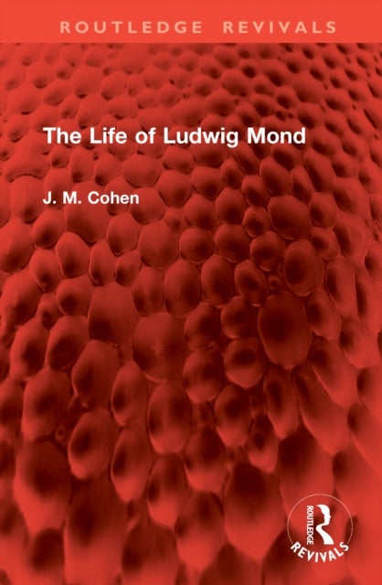 The Life of Ludwig Mond