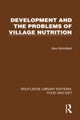 Development and the Problems of Village Nutrition