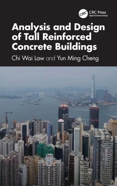 Analysis and Design of Tall Reinforced Concrete Buildings