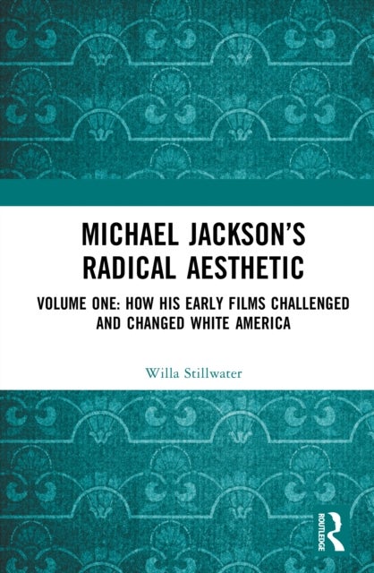 Michael Jackson’s Radical Aesthetic - Volume One: How His Early Films Challenged and Changed White America