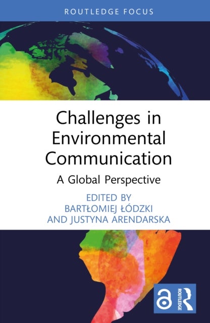 Challenges in Environmental Communication - A Global Perspective