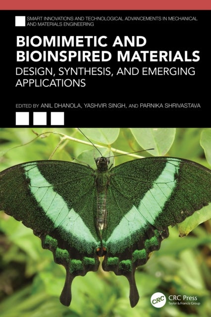 Biomimetic and Bioinspired Materials - Design, Synthesis, and Emerging Applications