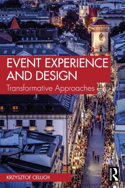 Event Experience and Design - Transformative Approaches