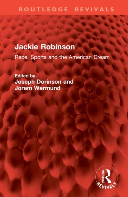Jackie Robinson - Race, Sports and the American Dream