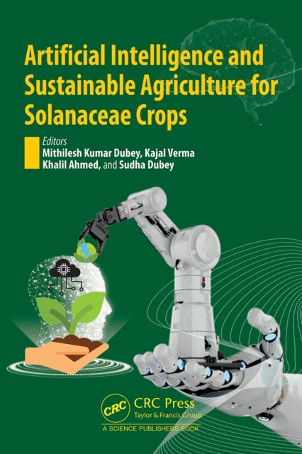 Artificial Intelligence and Sustainable Agriculture for Solanaceae Crops
