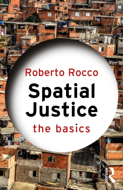 Spatial Justice - The Basics