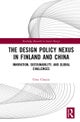 The Design Policy Nexus in Finland and China