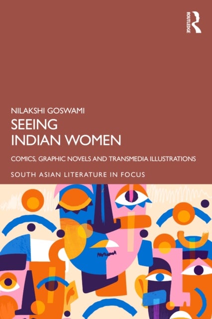 Seeing the Indian Women - Comics, Graphic Novels and Transmedia Illustrations