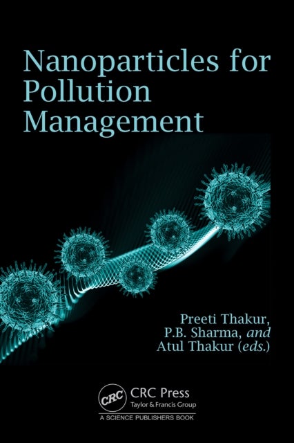 Nanoparticles for Pollution Management