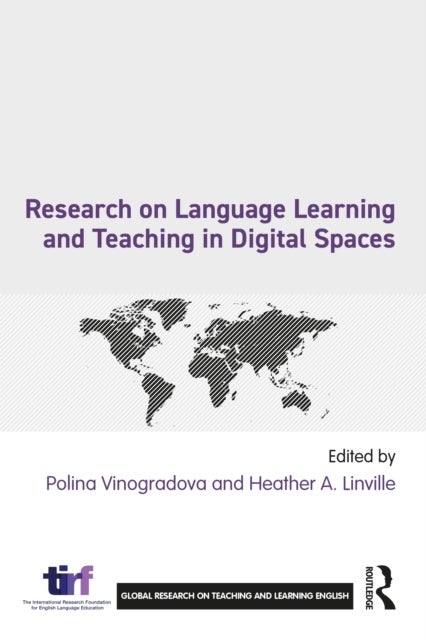 Research on Language Learning and Teaching in Digital Spaces