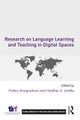 Research on Language Learning and Teaching in Digital Spaces
