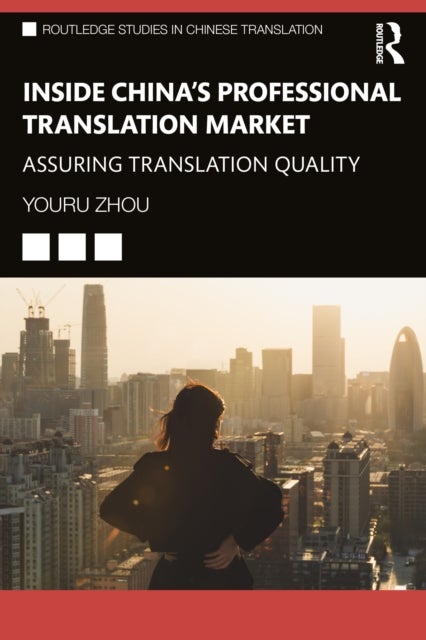 Inside China’s Professional Translation Market - Assuring Translation Quality