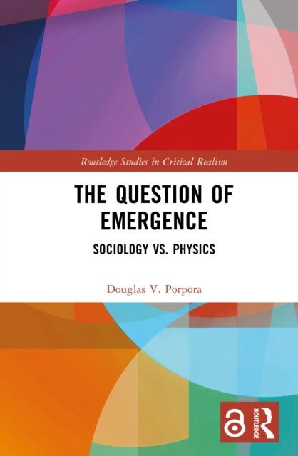 The Question of Emergence - Sociology vs. Physics
