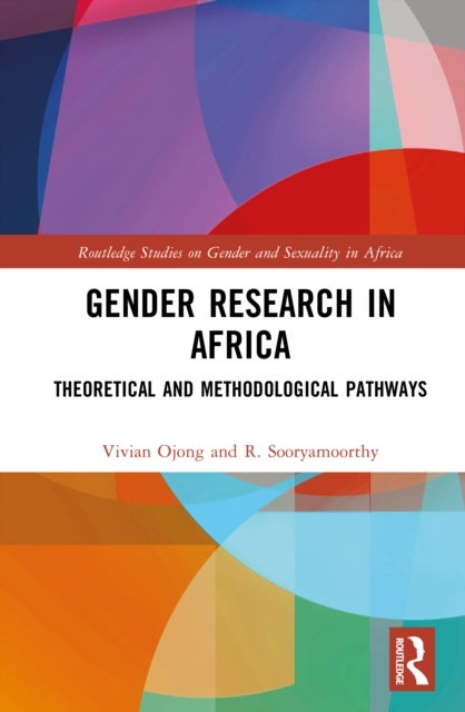 Gender Research in Africa - Theoretical and Methodological Pathways
