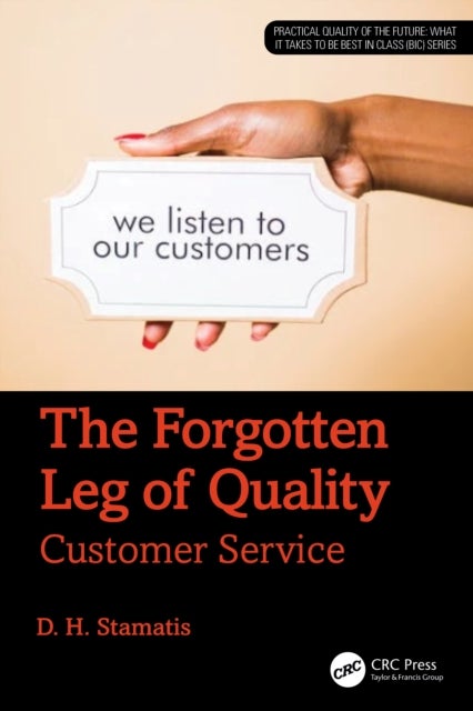 The Forgotten Leg of Quality - Customer Service