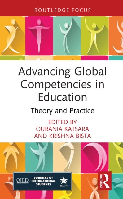 Advancing Global Competencies in Education - Theory and Practice