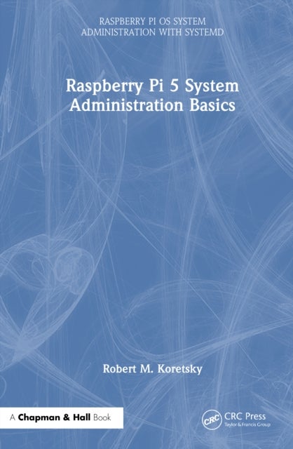 Raspberry Pi 5 System Administration Basics