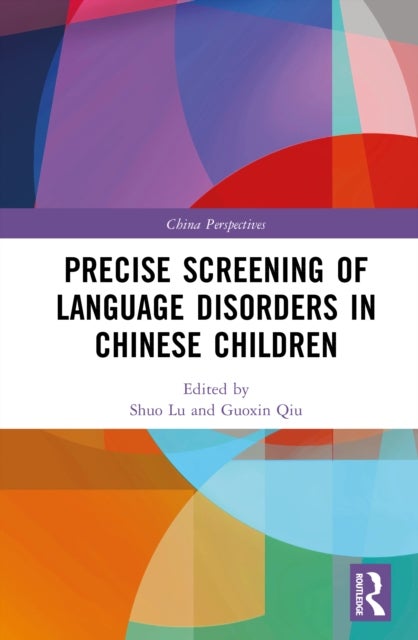 Precise Screening of Language Disorders in Chinese Children