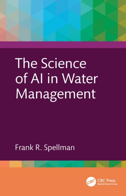 The Science of AI in Water Management