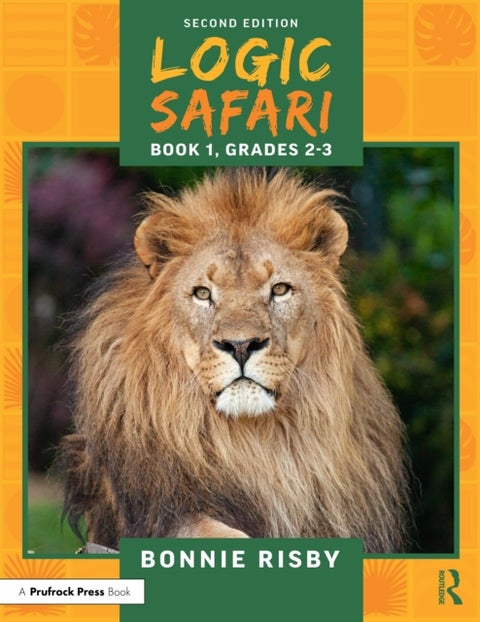 Logic Safari - Book 1, Grades 2-3