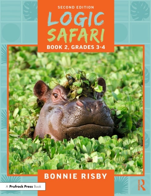 Logic Safari - Book 2, Grades 3-4