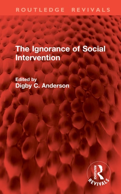 The Ignorance of Social Intervention