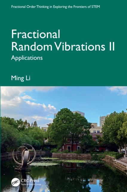 Fractional Random Vibrations II - Applications