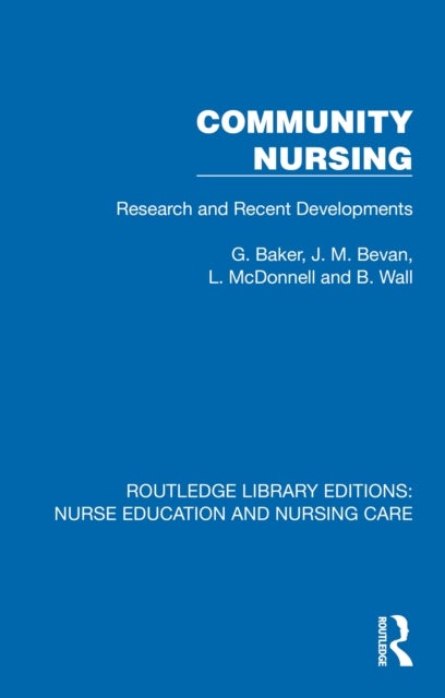 Community Nursing - Research and Recent Developments