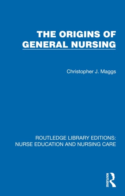 Origins of General Nursing