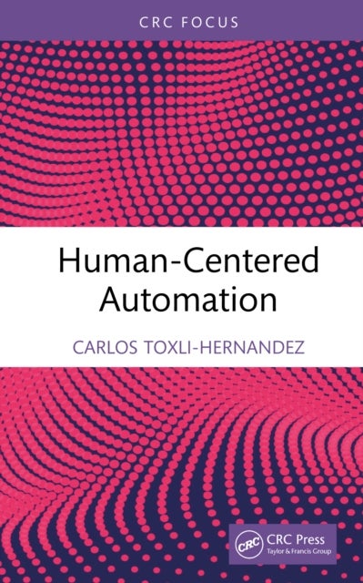 Human-Centered Automation
