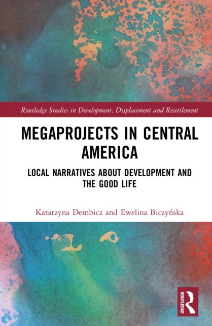 Megaprojects in Central America