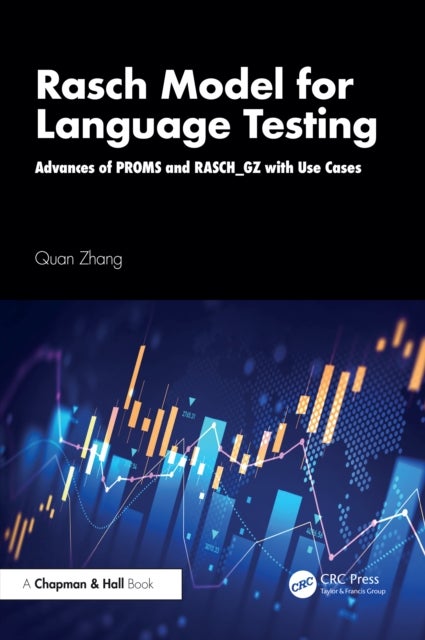 Rasch Model for Language Testing - Advances of PROMS and RASCH_GZ with Use Cases