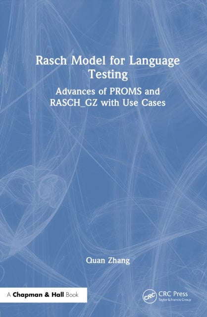 Rasch Model for Language Testing - Advances of PROMS and RASCH_GZ with Use Cases