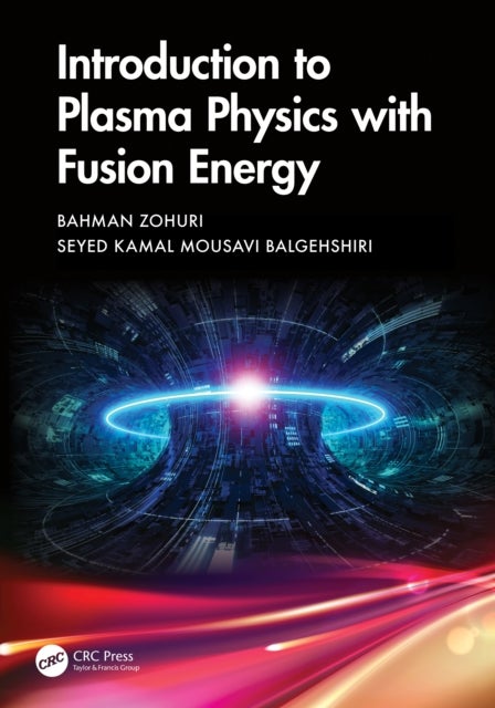 Introduction to Plasma Physics with Fusion Energy