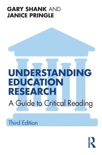 Understanding Education Research - A Guide to Critical Reading
