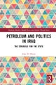 Petroleum and Politics in Iraq