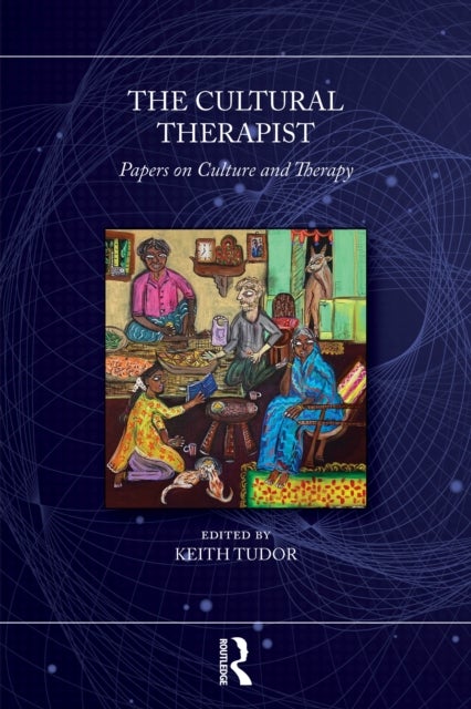The Cultural Therapist - Papers on Culture and Therapy