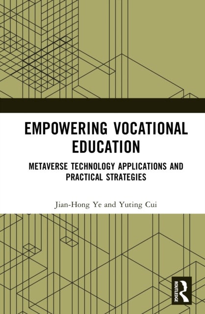 Empowering Vocational Education - Metaverse Technology Applications and Practical Strategies