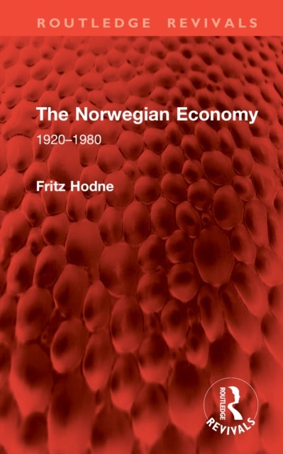 The Norwegian Economy - 1920–1980