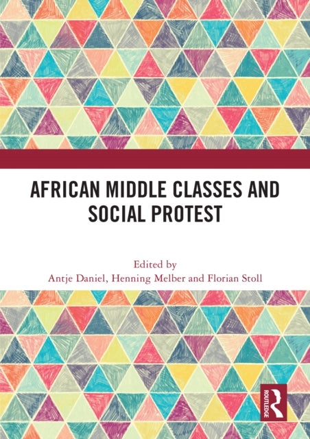 African Middle Classes and Social Protest