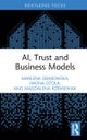 AI, Trust and Business Models