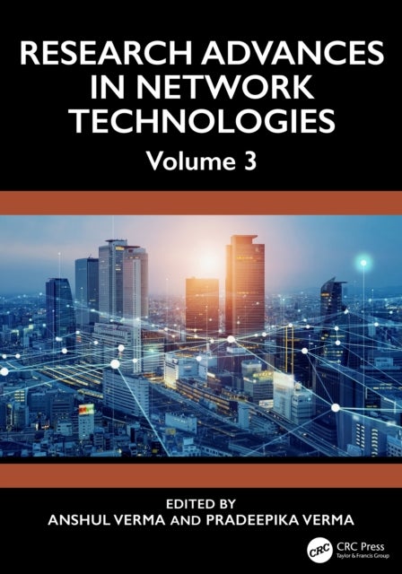 Research Advances in Network Technologies - Volume 3