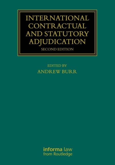 International Contractual and Statutory Adjudication