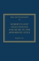 Webern’s Lost Cello Sonata and Music in the Aphoristic Style