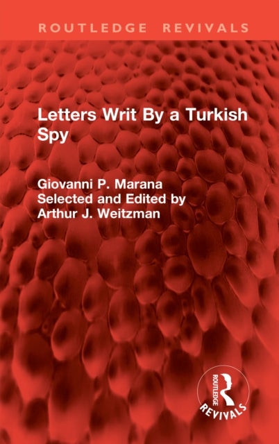 Letters Writ By a Turkish Spy