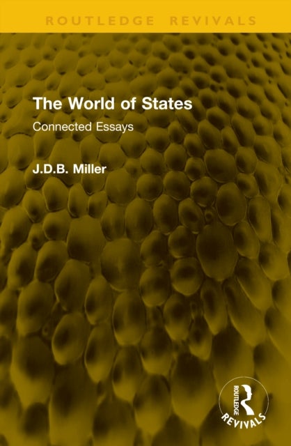 The World of States - Connected Essays