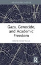 Gaza, Genocide, and Academic Freedom