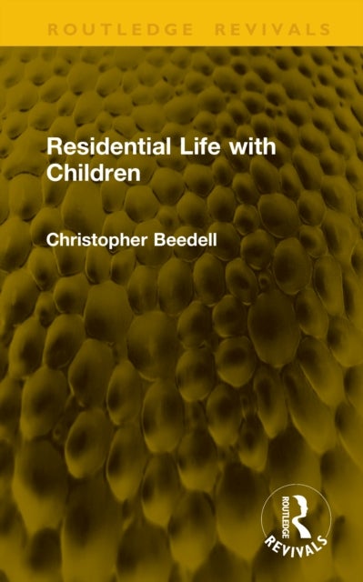 Residential Life with Children